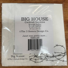 Load image into Gallery viewer, Big House Cocktail Napkins, Janet was pretty sure she had...